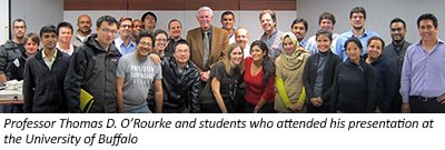 Professor Thomas D. O'Rourke and students  at the University of Buffalo